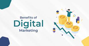 5 Benefits of Digital MarketING